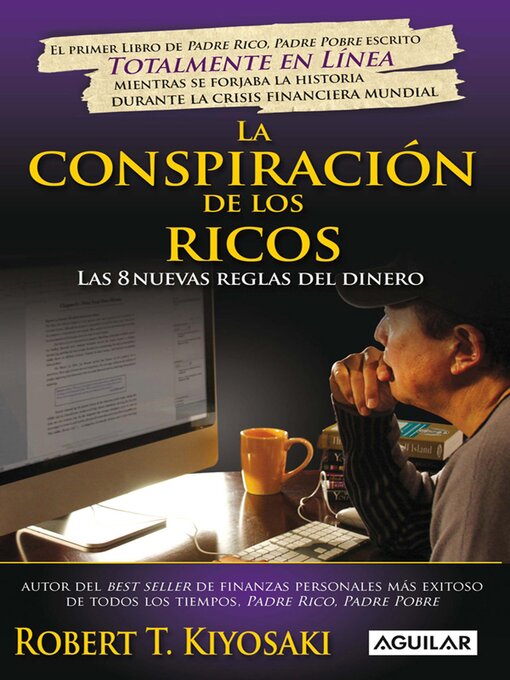 Title details for La conspiración de los ricos by Robert T. Kiyosaki - Wait list